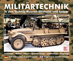 Livre: Militärtechnik in den Museen Sinsheim und Speyer