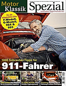 Livre: 1000 Schrauber-Tipps für 911-Fahrer - Für alle luftgekühlten Elfer: F-Modell, G-Modell, 964 und 993