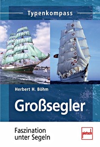 Livre: [TK] Grosssegler - Faszination unter Segeln