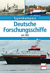 Livre: Deutsche Forschungsschiffe - seit 1905 (Typen-Kompass)