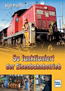 Livre : [SF] So funktioniert der Eisenbahnbetrieb