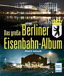 Buch: Das grosse Berliner Eisenbahn-Album