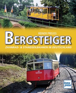 Boek: Bergsteiger - Zahnrad- & Standseilbahnen in Deutschland 