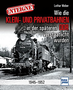 Specialist book the last GDR-Steam Locomotives Deutsche Reichsbahn OVP Dr many pictures 