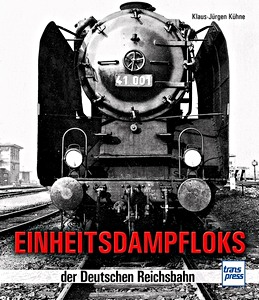 Boek: Einheitsdampfloks der Deutschen Reichsbahn