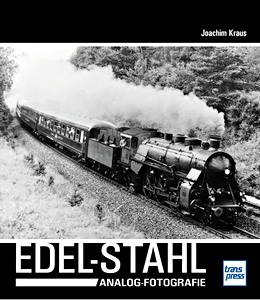 Buch: Edel-Stahl - Analog-Fotografie