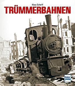 Livre: Trümmerbahnen