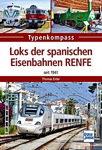 Książka: Loks der spanischen Eisenbahnen RENFE seit 1941