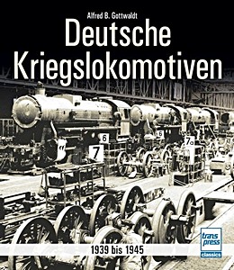 Książka: Deutsche Kriegslokomotiven - 1939 bis 1945