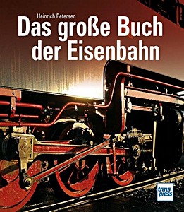 Libro: Das große Buch der Eisenbahn