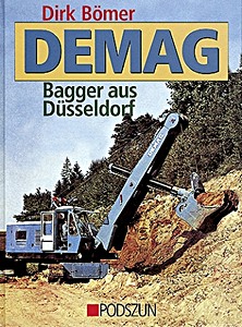 PZ32916 Couverture livre Demag: Bagger aus Düsseldorf