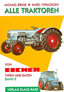Boek: Alle Traktoren von Eicher (2) - Typen und Daten