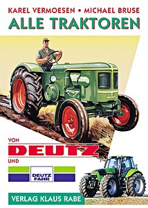 Alle Traktoren von Deutz und Deutz-Fahr