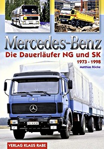 Książka: Mercedes-Benz - Die Dauerläufer NG und SK 1973-1998 