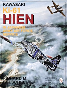 GSCH00691 Cubierta libro The Kawasaki Ki-61 Hien in Japanese Army Airforce Service