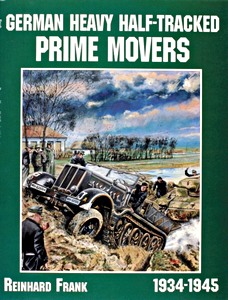 German Heavy Half-Tracked Prime Movers