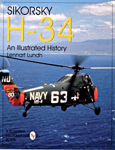GSCH05221 Okładka książki Sikorsky H-34 - An Illustrated History