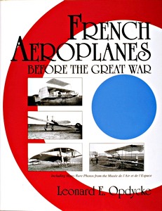GSCH07522 Okładka książki French Aeroplanes Before the Great War
