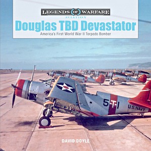 GSCH54199 Cover book Douglas TBD Devastator : America's First World War II Torpedo Bomber