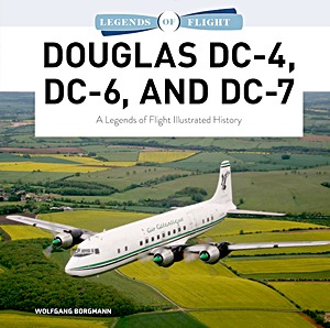 Livre: Douglas DC-4, DC-6, and DC-7