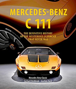 MB C 111 - The Definitive History