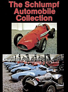 Okładka książki The Schlumpf Automobile Collection
