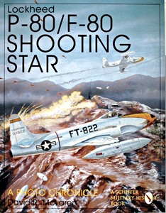 GSCH09073 Okładka książki Lockheed P-80/F-80 Shooting Star : A Photo Chronicle