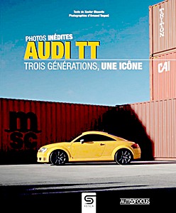 Okładka książki Audi TT - Trois générations, une icône