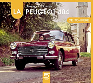 Okładka książki La Peugeot 404 de mon père