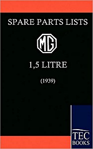 Okładka instrukcji napraw Spare Parts List for the MG 1.5 Litre (1939)