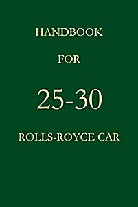 Okładka instrukcji napraw Handbook for the 25-30 HP Rolls-Royce Car (1936-1938)