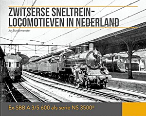 Livre : Zwitserse sneltrein-locomotieven in Nederland