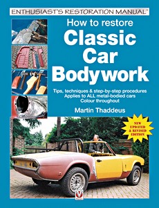 GVEL11677 Couverture revue technique How to restore: Classic Car Bodywork - Tips, techniques & step-by-step procedures