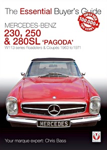 Umschlag Buch Mercedes Benz 230SL, 250SL & 280SL 'Pagoda' - W113 series Roadsters & Coupes (1963-1971)