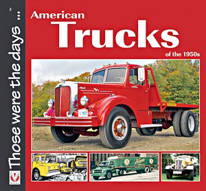 GVEL12643 Couverture livre American Trucks of the 1950s