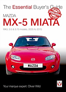 Buch: Mazda MX-5 Miata - Mk 3, 3.5 & 3.75 models (2005-2015)
