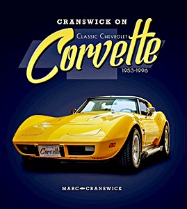 Boek: Cranswick on Classic Chevrolet Corvette 1953-1996