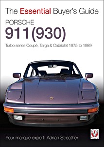 Okładka książki Porsche 911 (930) - Turbo series Coupé, Targa & Cabriolet (1975-1989)
