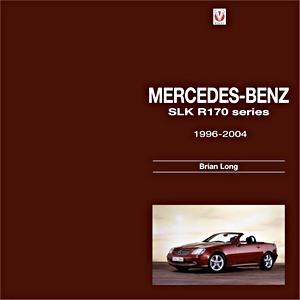 Okładka książki Mercedes-Benz SLK - R170 Series 1996-2004