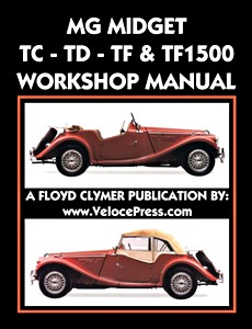 Okładka instrukcji napraw MG Midget TC, TD, TF, TF 1500 (1945-1955) Workshop Manual