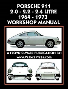 Porsche 911 - 2.0, 2.2 and 2.4 Litre (1964-1973)
