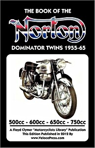 Portada manual The Book of the Norton Dominator Twins - 500, 600, 650 & 750 cc (1955-1965)