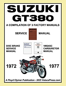 Suzuki GT 380 (1972-1977) Service Manual - a Compilation of 3 Original Suzuki Factory Manuals | Veloce Press