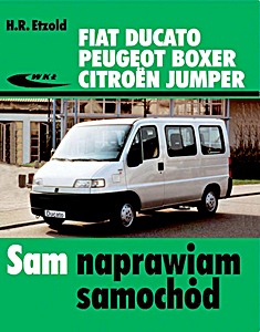 Portada manual Fiat Ducato / Peugeot J5 i Boxer / Citroën C25 i Jumper (modele 1982-2002)