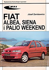 Okładka instrukcji napraw Fiat Albea, Siena i Palio Weekend