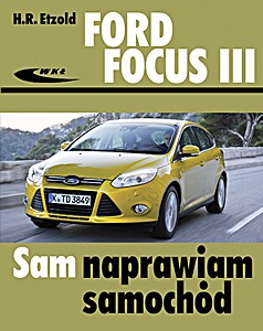 GWKL19560 Okładka instrukcji napraw Ford Focus III - benzyna i diesel (2011-2018)